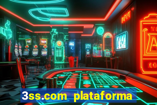 3ss.com plataforma de jogos